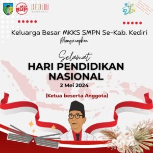 Keluarga Besar MKKS SMPN Se-Kabupaten Kediri Ucapkan Selamat Hari Pendidikan Nasional 2024