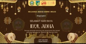 Keluarga Besar SMPN 1 Mojo Ucapkan Selamat Hari Raya Idhul Adha 1445 H