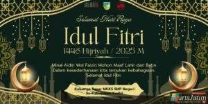 Keluarga Besar MKKS SMPN Se-Kabupaten Kediri Ucapkan Selamat Hari Raya Idhul Fitri 1446 H