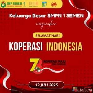 Keluarga Besar SMPN 1 Semen Mengucapkan Selamat Hari Koperasi Nasional Ke-78