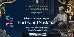 Keluarga Besar MKKS SMPN Se-Kabupaten Kediri Mengucapkan Selamat Hari Santri Nasional 2025