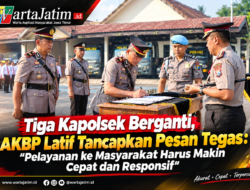 Tiga Kapolsek Berganti, AKBP Latif Tancapkan Pesan Tegas: Pelayanan ke Masyarakat Harus Makin Cepat dan Responsif