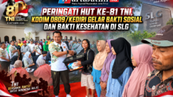 Peringati Hut Ke-81 TNI, Kodim 0809/Kediri Gelar Bakti Sosial Dan Bakti Kesehatan Di SLG