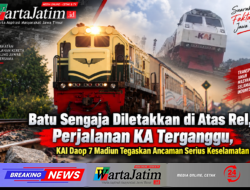 Batu Sengaja Diletakkan di Atas Rel, Perjalanan KA Terganggu, KAI Daop 7 Madiun Tegaskan Ancaman Serius Keselamatan