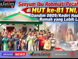 Senyum Ibu Rohmiati Pecah di HUT ke-81 TNI, Dandim 0809/Kediri Hadirkan Rumah yang Lebih Layak