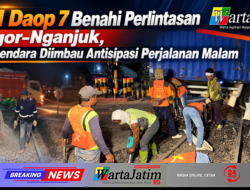 KAI Daop 7 Benahi Perlintasan Bagor–Nganjuk, Pengendara Diimbau Antisipasi Perjalanan Malam