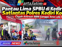 Pantau Lima SPBU, Satlantas Polres Kediri Kota Cegah Antrean BBM Ganggu Arus Lalu Lintas