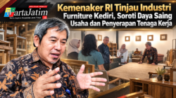 Kemenaker RI Tinjau Industri Furniture Kediri, Soroti Daya Saing Usaha dan Penyerapan Tenaga Kerja