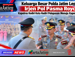 Keluarga Besar Polda Jatim Lepas Irjen Pol Pasma Royce, Kapolres Kediri Kota Hadiri Pelepasan Menuju Kapolda Bali